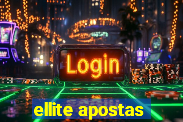 ellite apostas